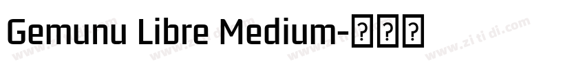 Gemunu Libre Medium字体转换